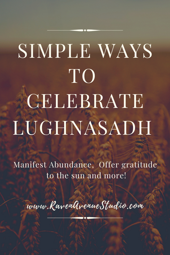 Simple Ways to Celebrate Lughnasadh